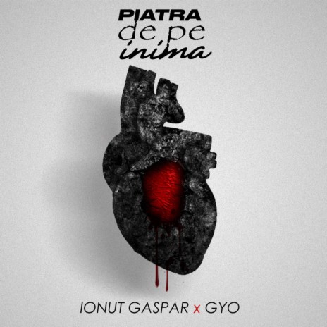 Piatra De Pe Inima ft. Gyo