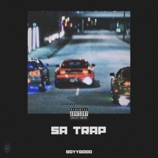 SA TRAP (THE EP)