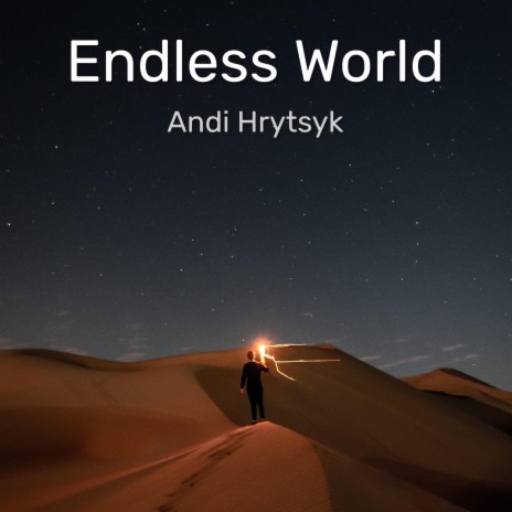 Endless World | Boomplay Music