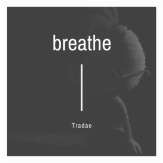 Breathe lyrics | Boomplay Music