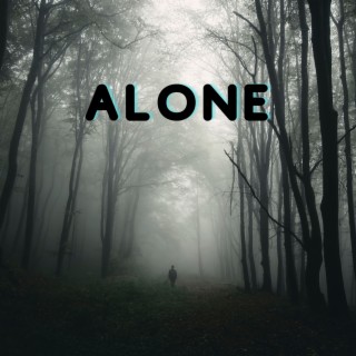 Alone