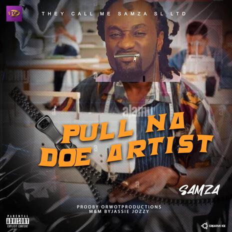 Pull Na Doe Artist | Boomplay Music