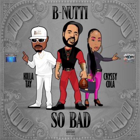 So Bad ft. Killa Tay & Cryssy Cola | Boomplay Music