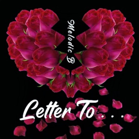 Letter to ... | Boomplay Music