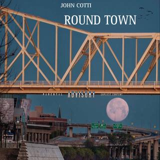 ROUND TOWN (OUTRO)