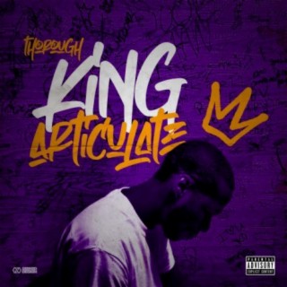 King Articulate