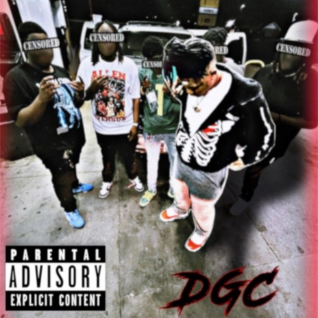 DGC FREESTYLE | Boomplay Music