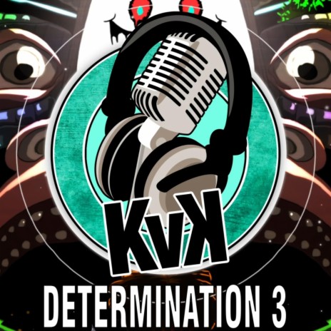 Determination 3 | Boomplay Music