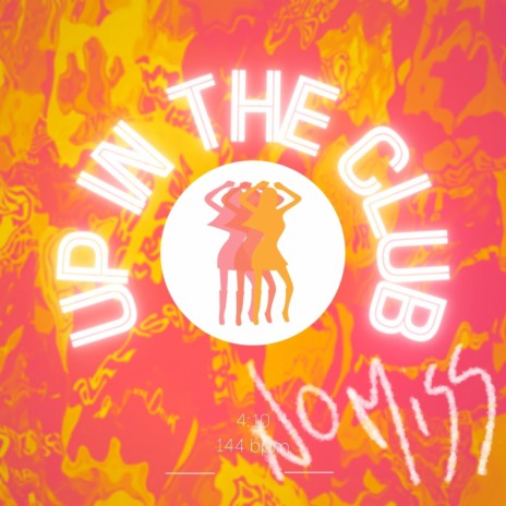 Up in the Club | Boomplay Music