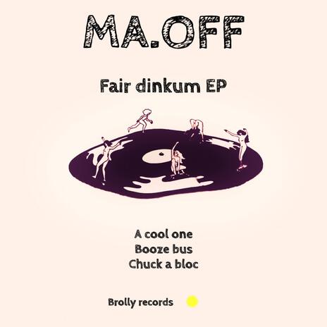 Fair dinkum | Boomplay Music