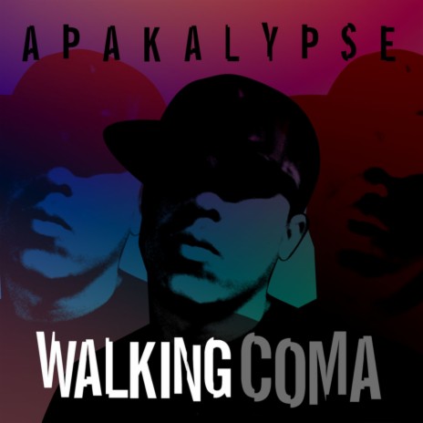 Walking Coma | Boomplay Music