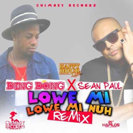 Lowe Mi, Lowe Mi Nuh ft. Sean Paul | Boomplay Music