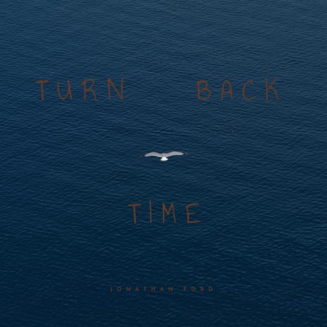 Turn Back Time | Boomplay Music