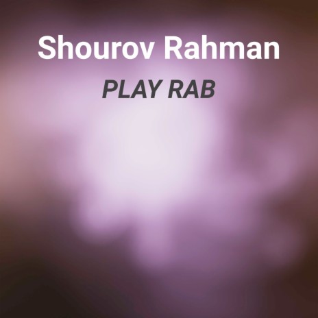 Play Rab | Boomplay Music