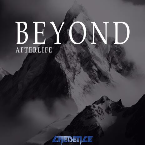 Beyond afterlife | Boomplay Music