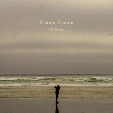Shame, Shame | Boomplay Music