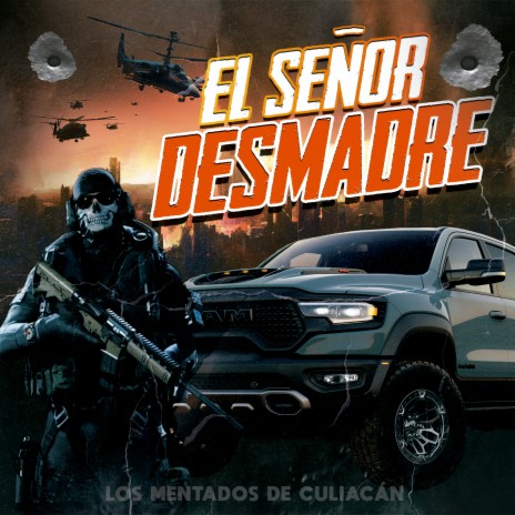 El señor desmadre | Boomplay Music