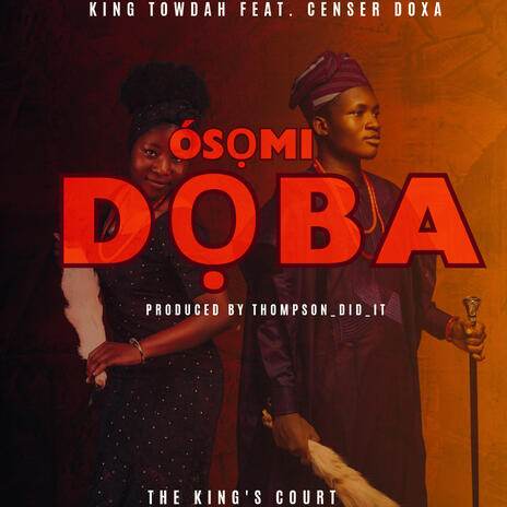 Osomi Doba ft. Censer Doxa | Boomplay Music