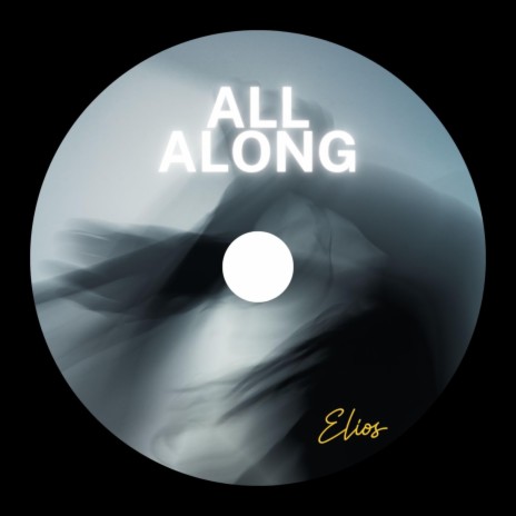 All Along | Boomplay Music