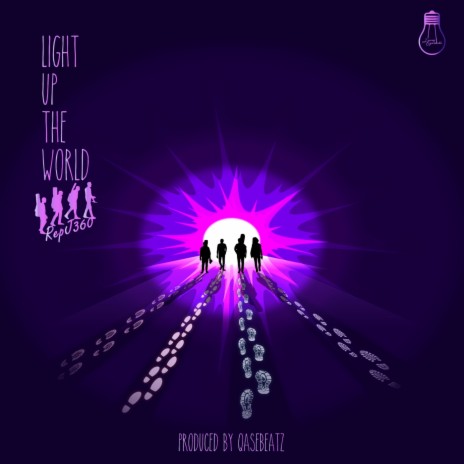 Light up the World | Boomplay Music