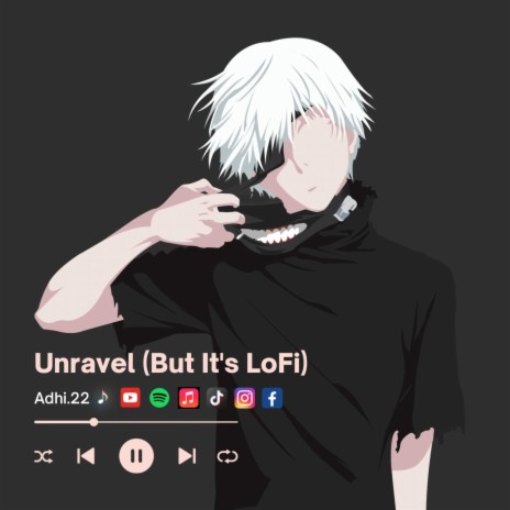 Unravel (But It's LoFi) | Boomplay Music