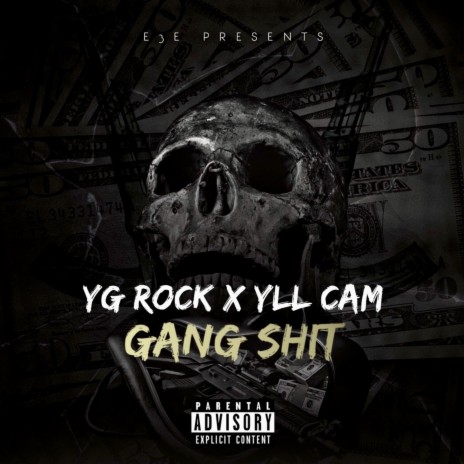 Gang Shit (feat. Yll Cam)