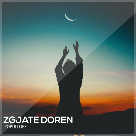 Zgjate Doren | Boomplay Music