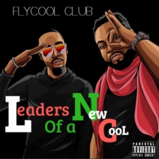 Leaders of a NEW Cool