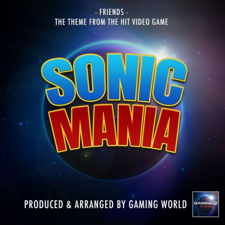Friends (From Sonic Mania) | Boomplay Music