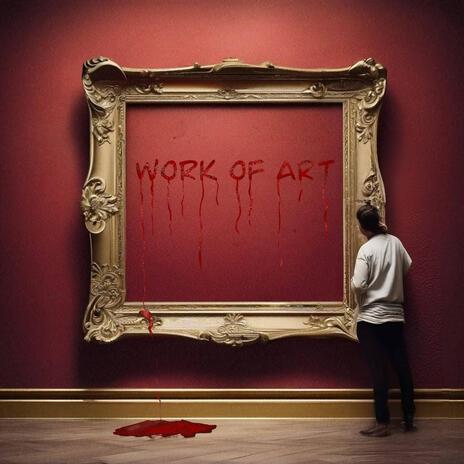 Work Of Art ft. Isabella | Boomplay Music