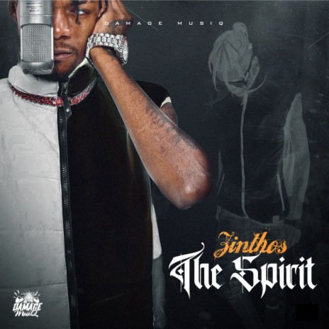 The Spirit ft. Damage Musiq | Boomplay Music