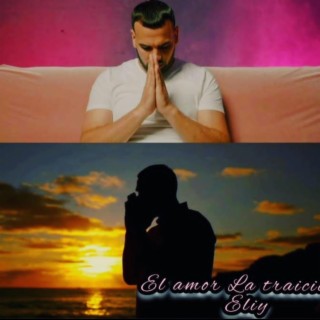 El Amor La Traiciono lyrics | Boomplay Music