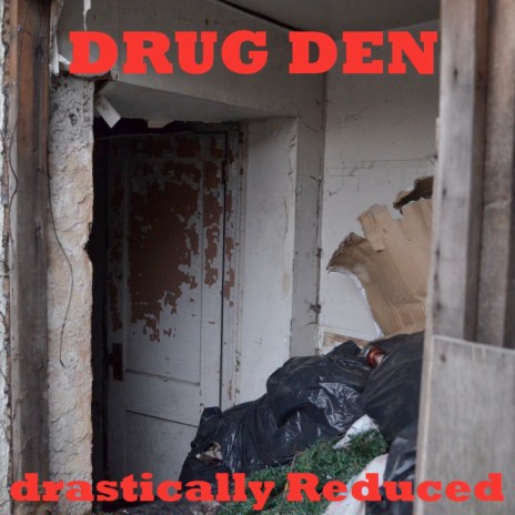 Drug Den