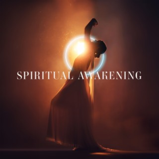 SPIRITUAL AWAKENING: Healing Meditation, Positive Energy, Empower Your Soul, Therapeutic Frequencies