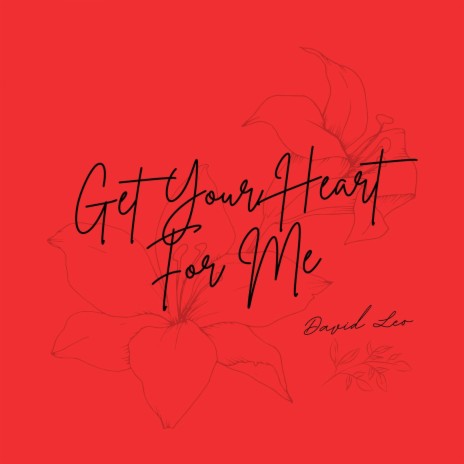 Get Your Heart for Me | Boomplay Music