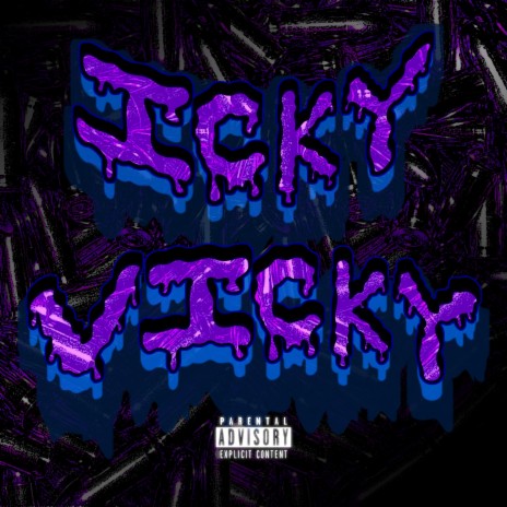 ICKY VICKY ft. Mal Dinero | Boomplay Music