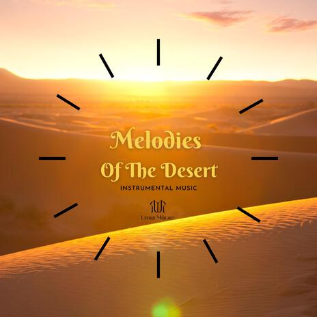 Heart of the desert | Boomplay Music