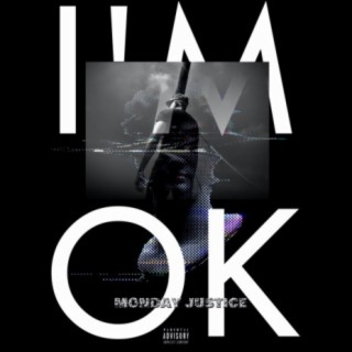 I'm ok