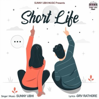 Short Life lyrics | Boomplay Music