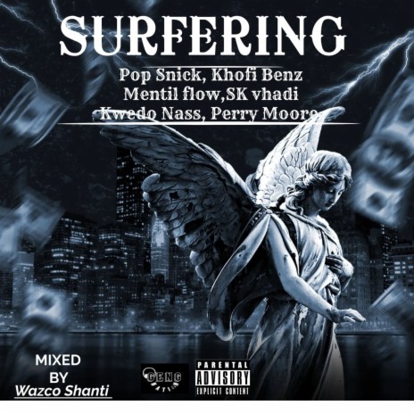 Surfering (Live version) ft. Khofi Benz, Mentil flow & SK vhadi | Boomplay Music