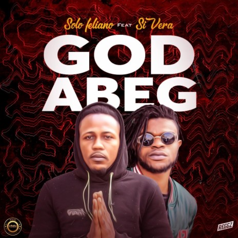 God Abeg (feat. Sivera)