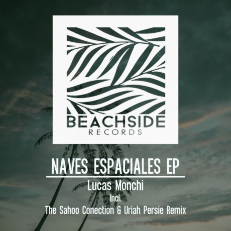 Naves Espaciales (Uriah Persie Remix)