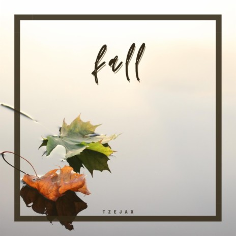 Fall ft. Aashmeit Kaurr | Boomplay Music