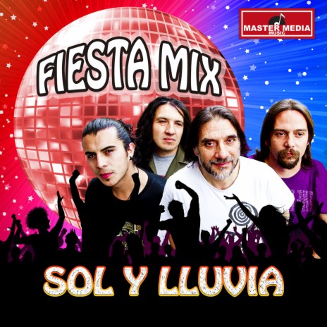 Fiesta Mix Sol y Lluvia | Boomplay Music