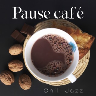 Pause café: Chill Jazz Musique de fond instrumentale