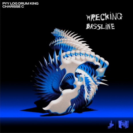 Wrecking Bassline ft. Charisse C | Boomplay Music