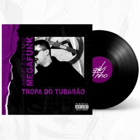 MEGA FUNK TROPA DO TUBARÃO | Boomplay Music
