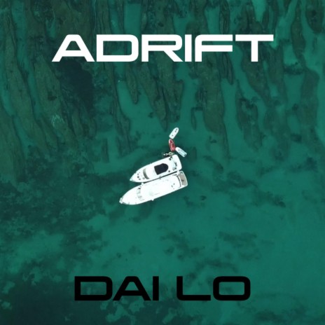 Adrift | Boomplay Music