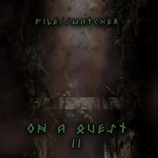 On A Quest II: Beyond the Doom Gate
