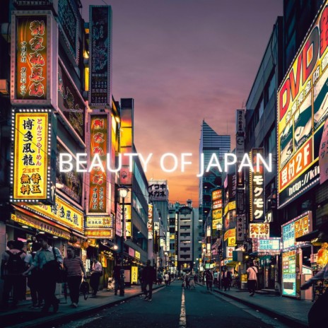 Beauty of Japan | Boomplay Music